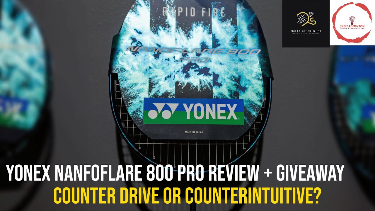 Yonex Nanoflare 800 Pro (Review + Giveaway): The Most Difficult Racket I've Reviewed Yet