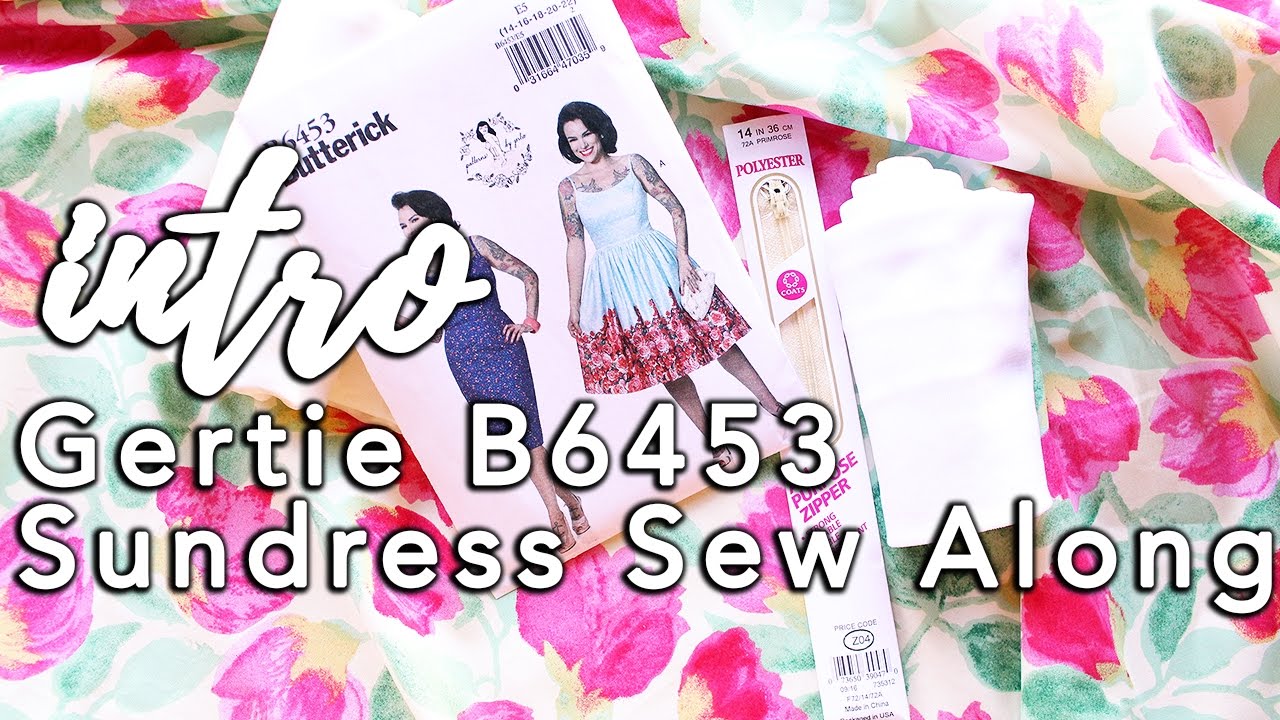Gertie B6453 Sundress Sew Along, Intro! | Vintage on Tap