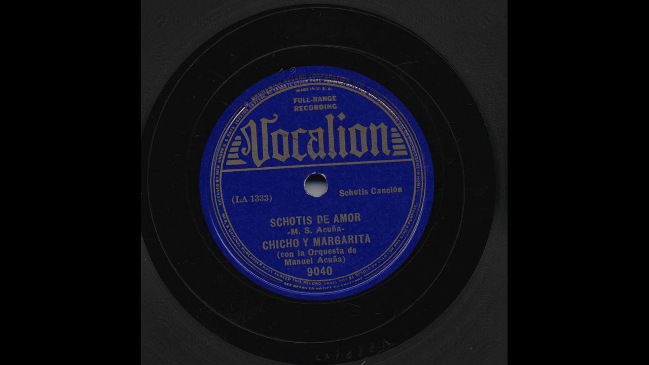 Chicho Y Margarita - Schotis De Amor - Vocalion 9040