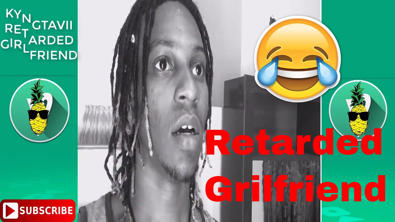 KYNG TAVII RETARDED GIRL FRIEND | TRY NOT TO LAUGH| 😂😂😂😂😂😂😂😂😂😂😂😂😂😂😂😂😂