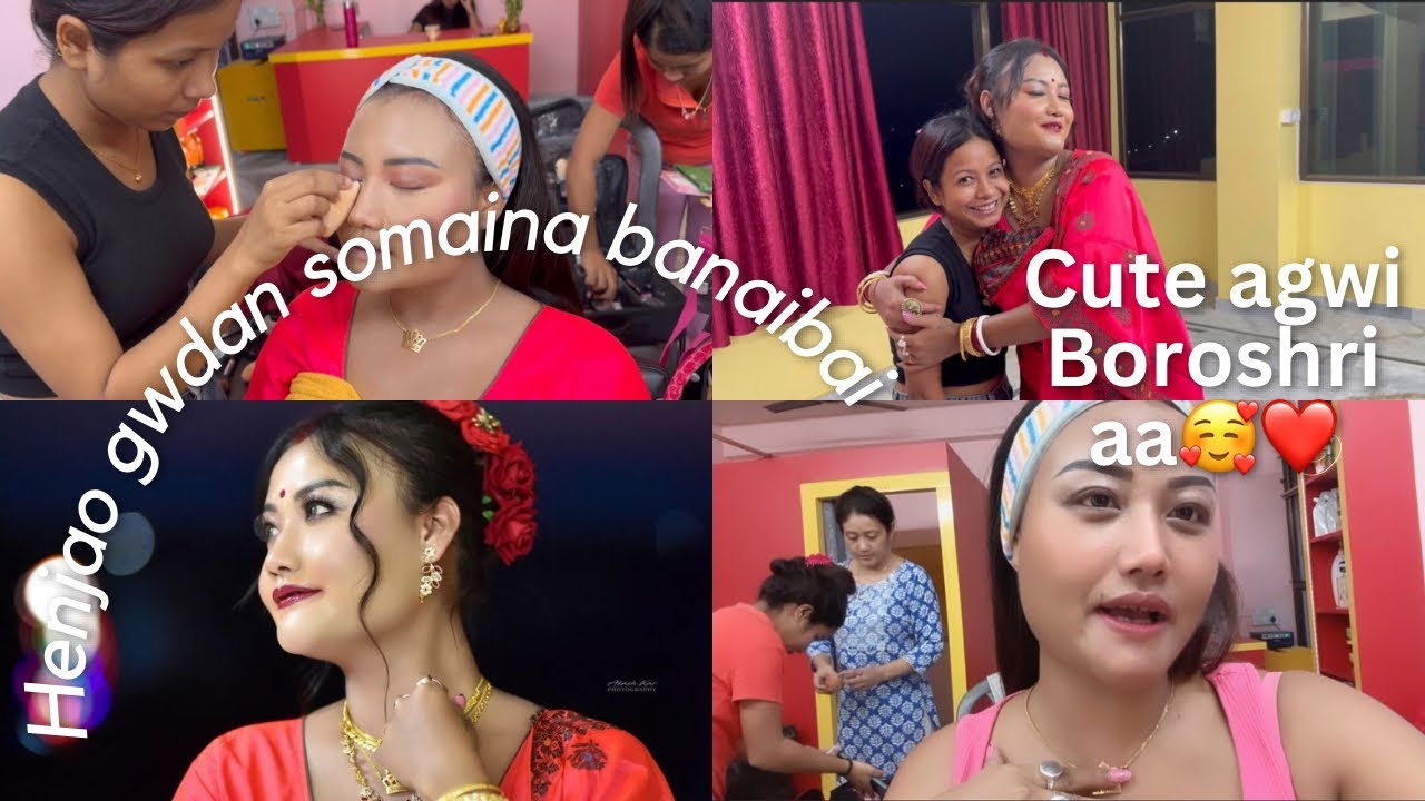 Somaina Hindu Henjaogwdan Jabai Dinwi Mua- Boroshri Basumatary #soniaqueen👑 #bodovlog #bridalmakeup