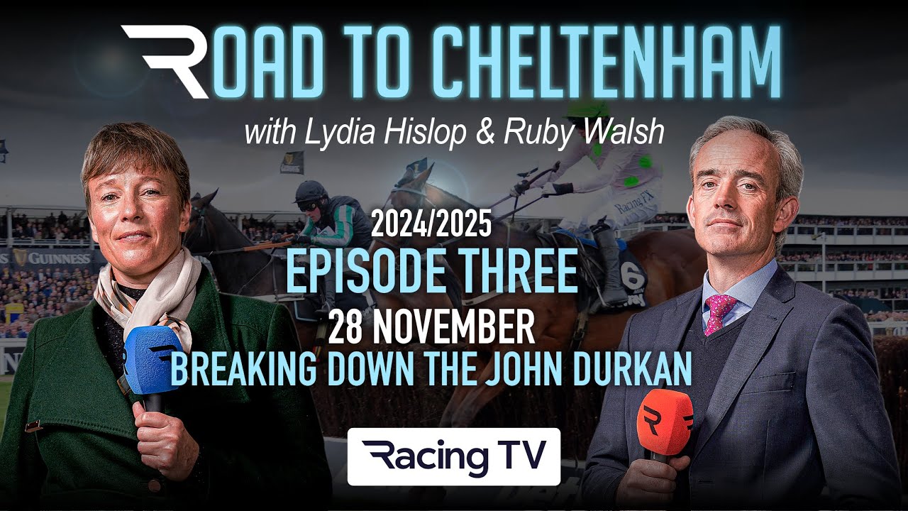 Road To Cheltenham 2024/25 Ep 3: Epic John Durkan, State Man is beaten & a soap opera (28/11/24)