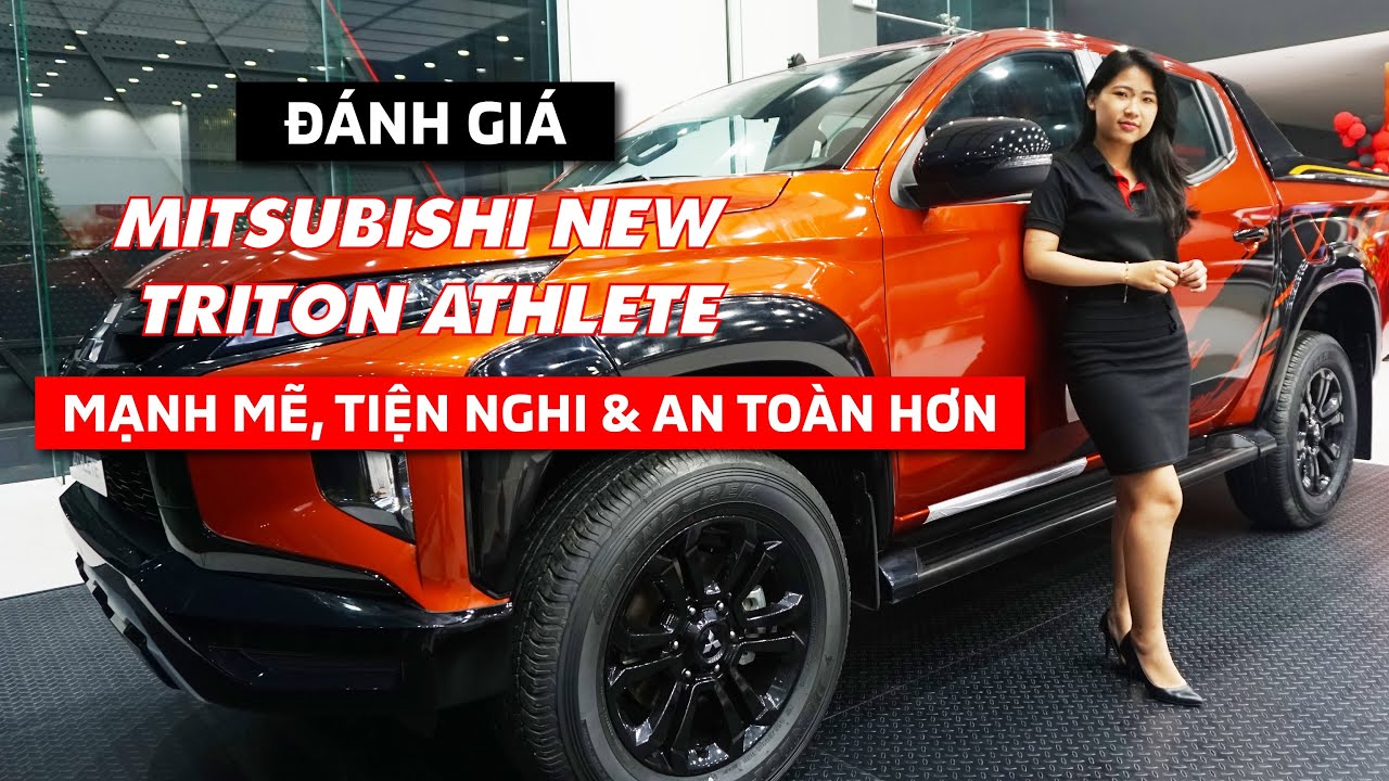 Đánh Giá Mitsubishi New Triton Athlete 2022 | Cá Tính, Tiện Nghi Và An Toàn Hơn
