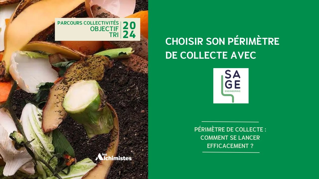 Parcours Collectivités - Thématique #1 : Définir son Périmètre de Collecte avec Sage Engineering