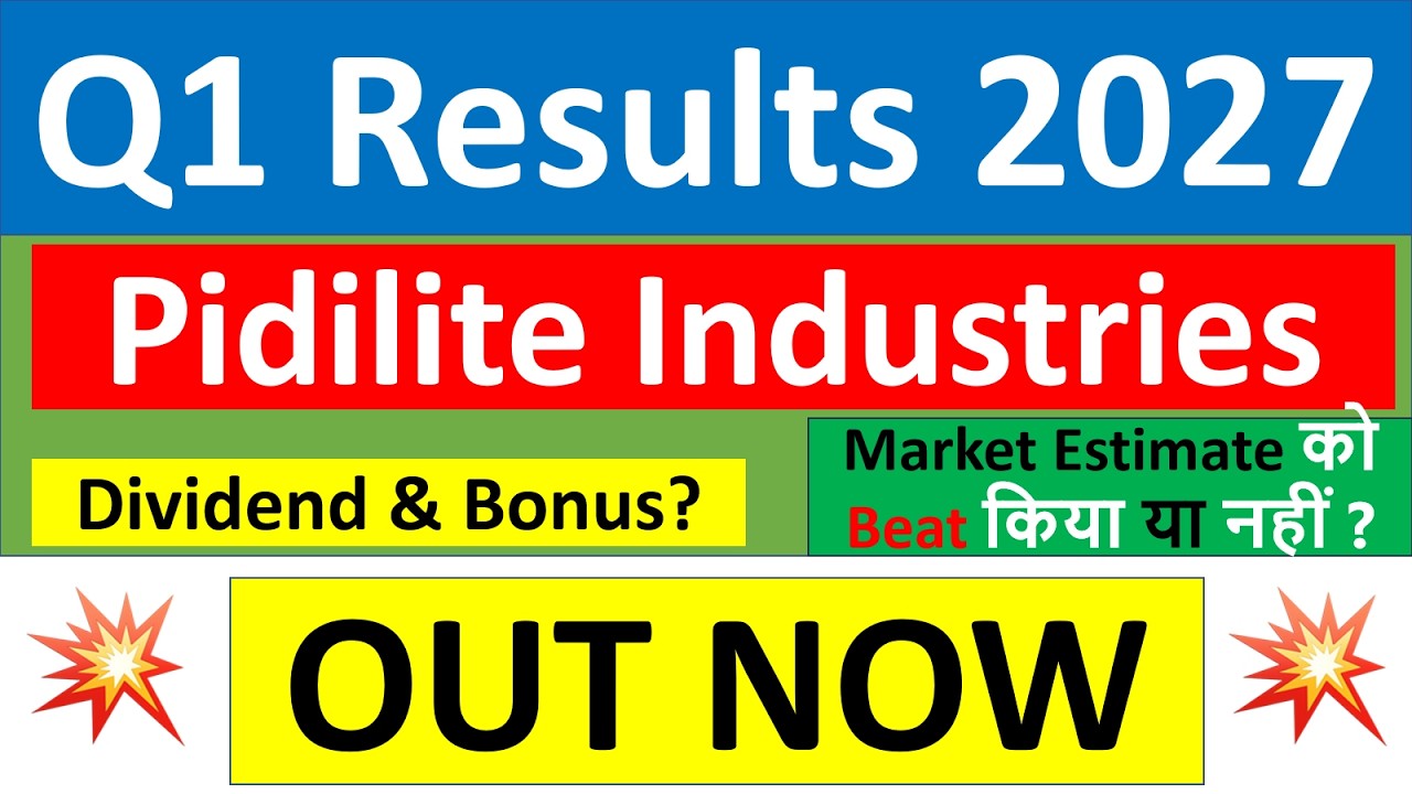 Pidilite Industries q1 results 2027 | Pidilite q1 results today | Pidilite Industries Share News