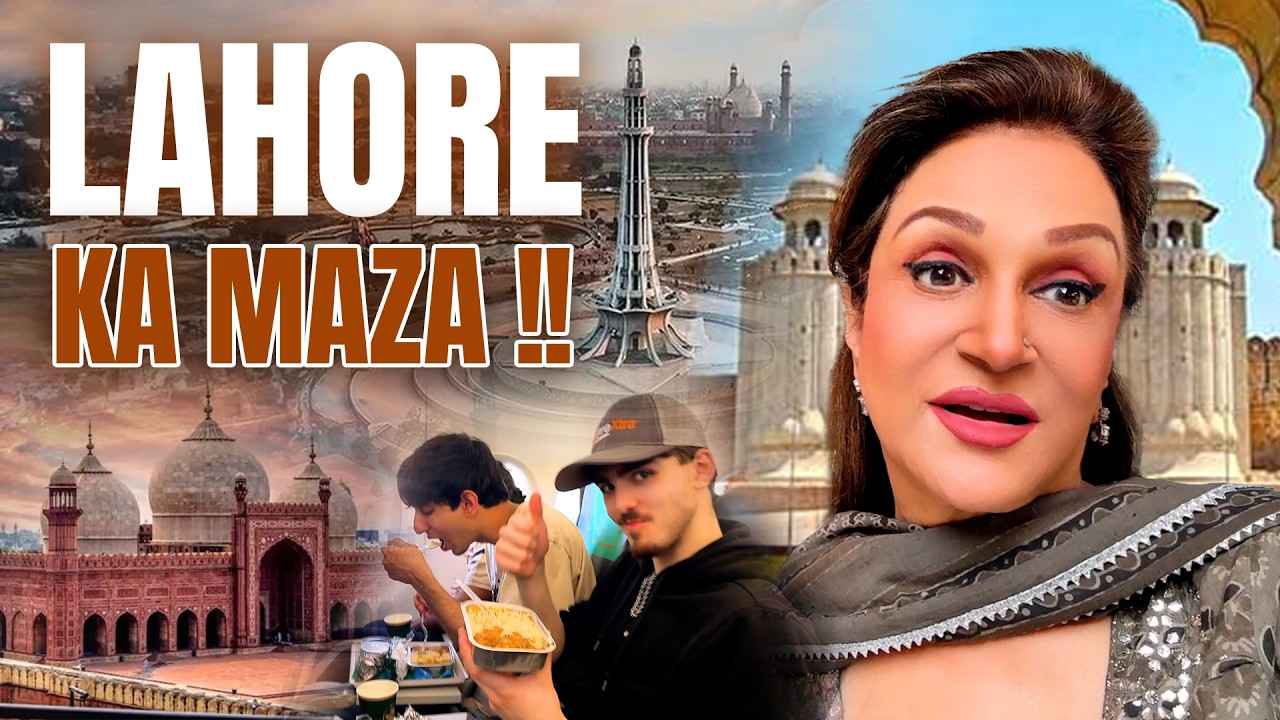 Lahore Family Trip | Desi Food, Gup Shup & Pure Family Time