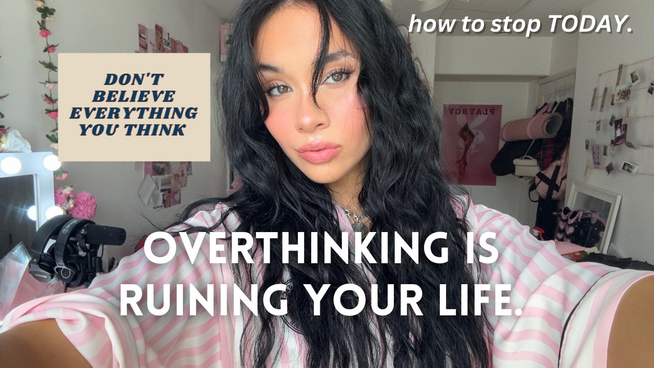 how to stop overthinking NOW: guide to control your mind, manage anxiety, & find internal peace