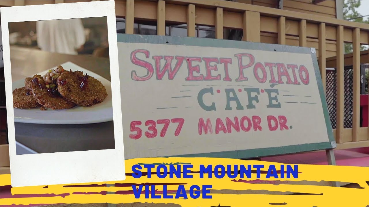 Stone Mountain Films  Sweet Potato Cafe
