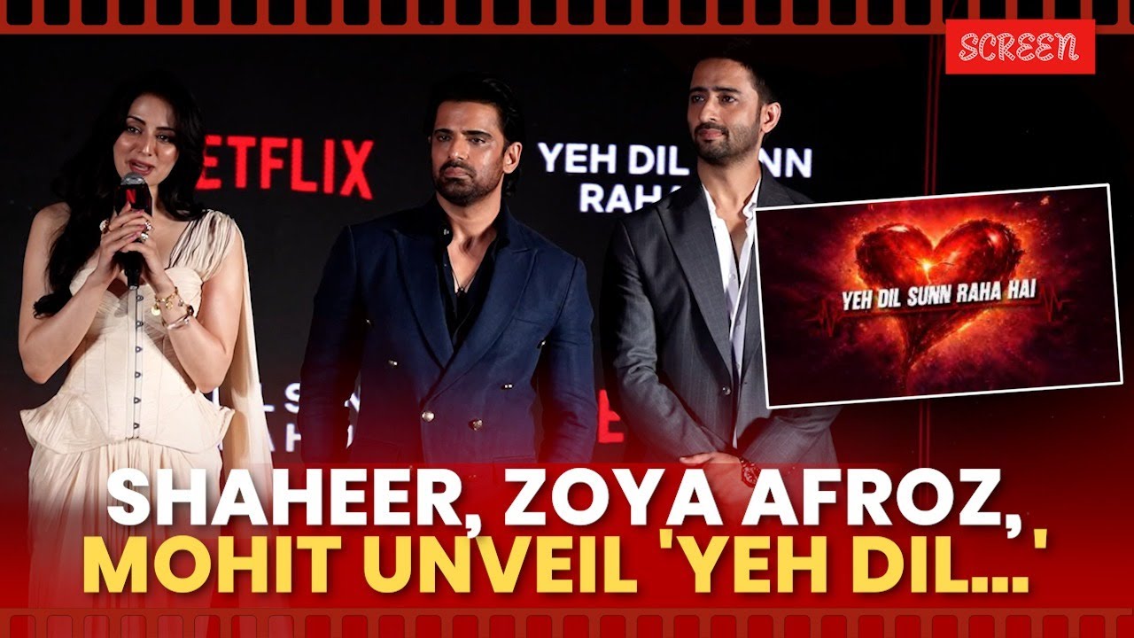 Zoya Afroz, Mohit Malik & Shaheer Sheikh at Netflix 2026 Slate Launch | ‘Yeh Dil Sun Raha Hai’