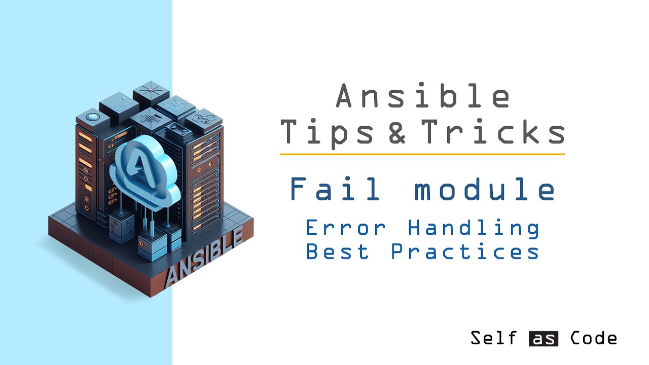 Ansible Error Handling Best Practices | Catching streams with Fail & Debug module