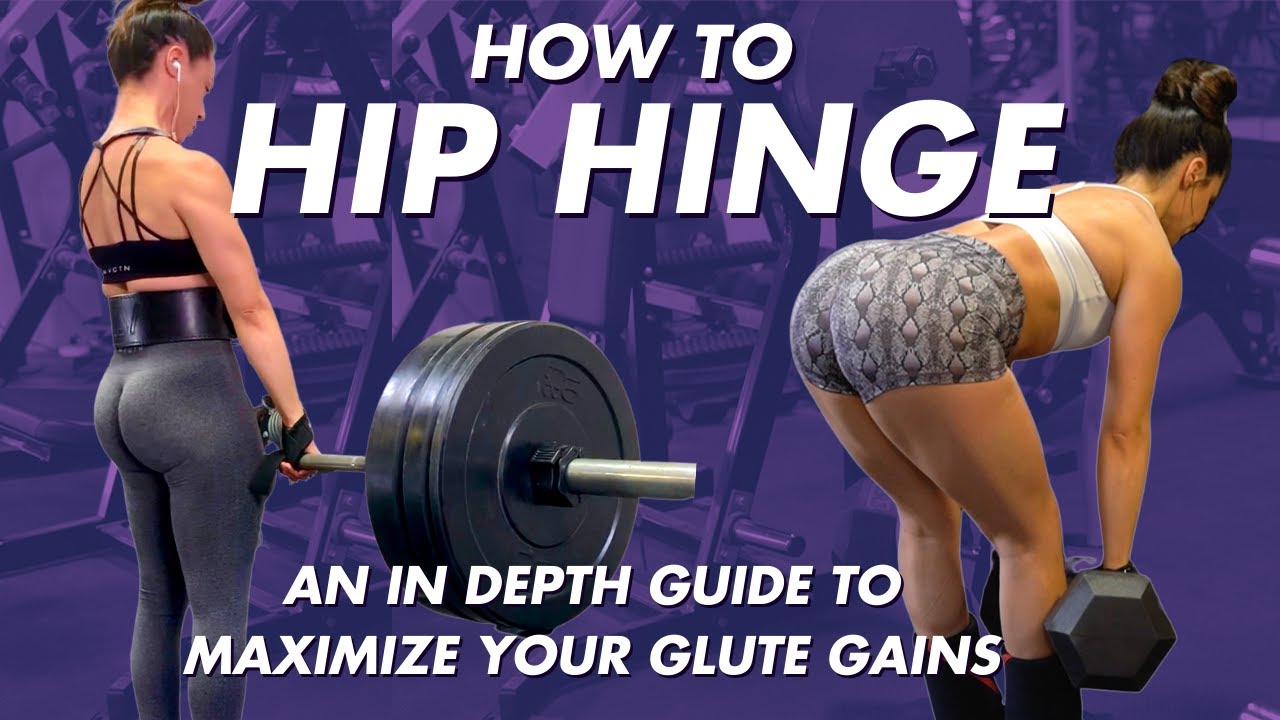 HOW TO HIP HINGE/RDL | Maximize Your Glute Gains!