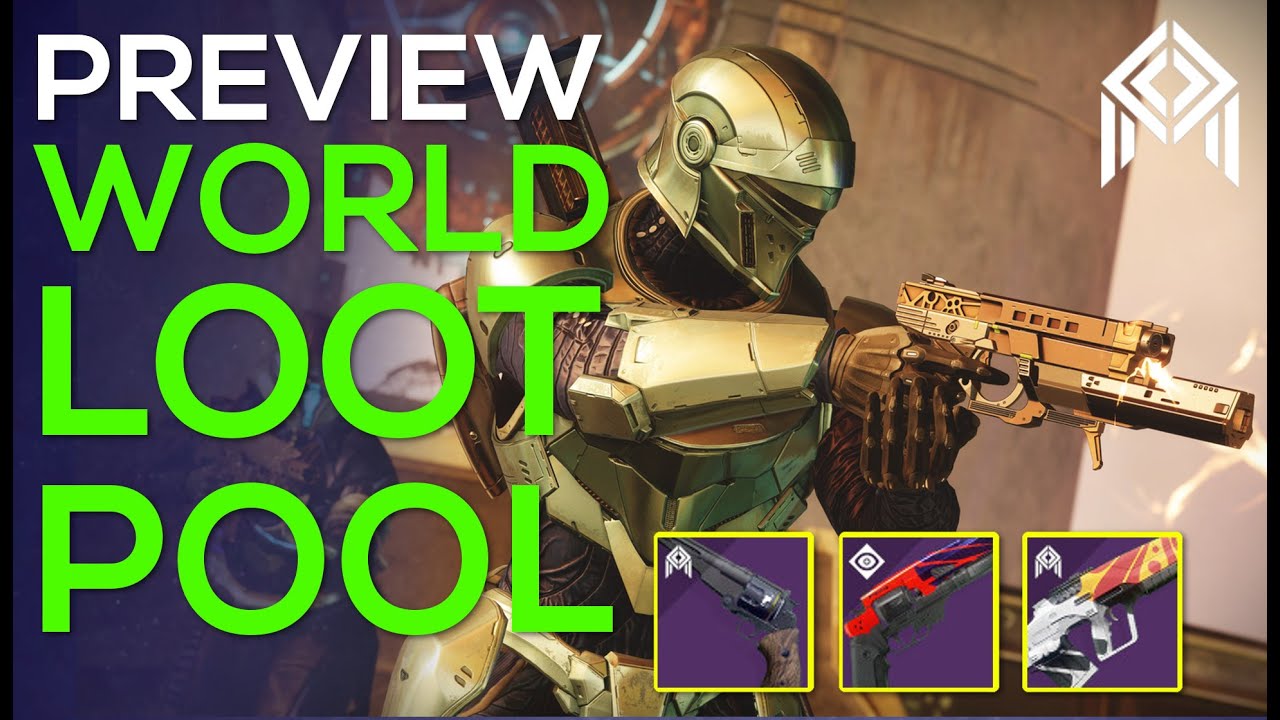 SEASON OF ARRIVALS - PREVIEW World Loot Pool - GOD Roll Guide - Destiny 2