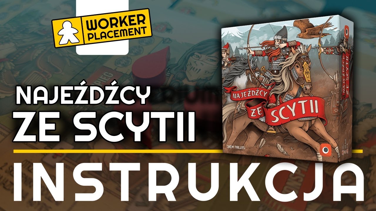 Najeźdźcy Ze Scytii | Zasady Gry | Instrukcja