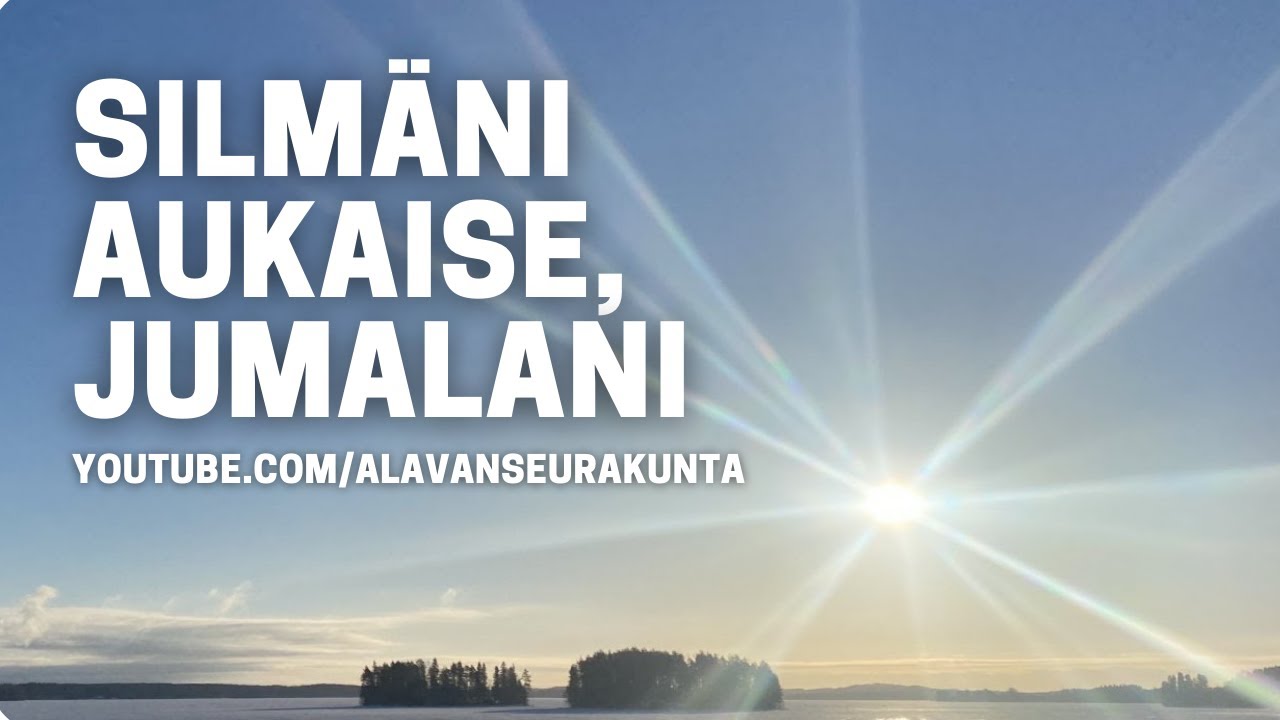 Silmäni aukaise, Jumalani | virsi 923