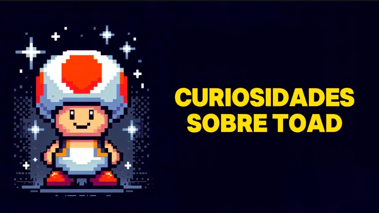 Curiosidades sobre o Toad ! todos os fatos e segredos sobre o personagem em Super Mario Bros