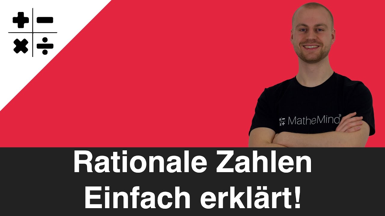 Rationale Zahlen einfach erklärt | MatheMind