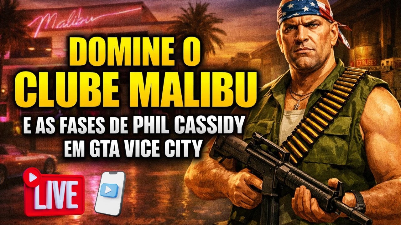 Domine o Clube Malibu e as Fases de Phil Cassidy em GTA Vice City! (Live)
