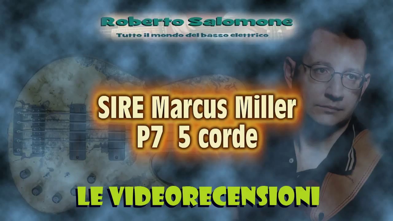 Recensione SIRE Marcus Miller P7 5 corde