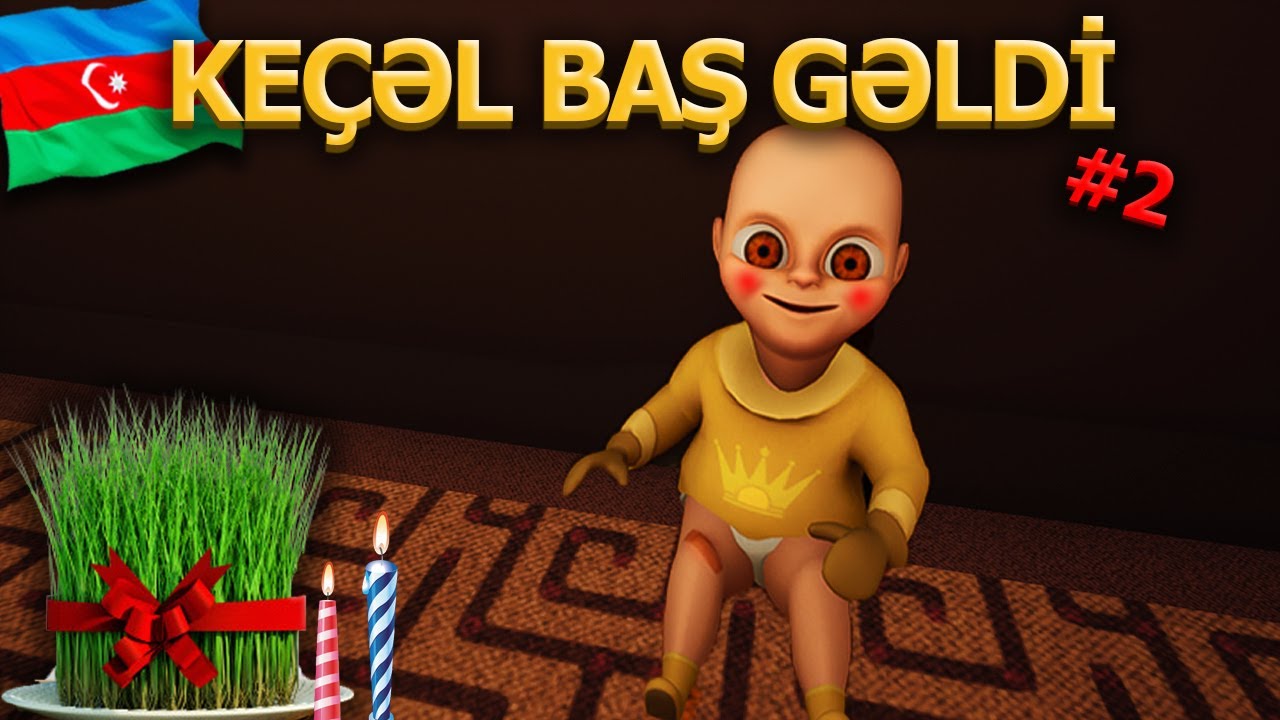 😁NOVRUZ və KE&Ccedil;ƏL BAŞ  ( UŞAQI ZƏHƏRLƏDİM🤗) - The Baby In Yellow
