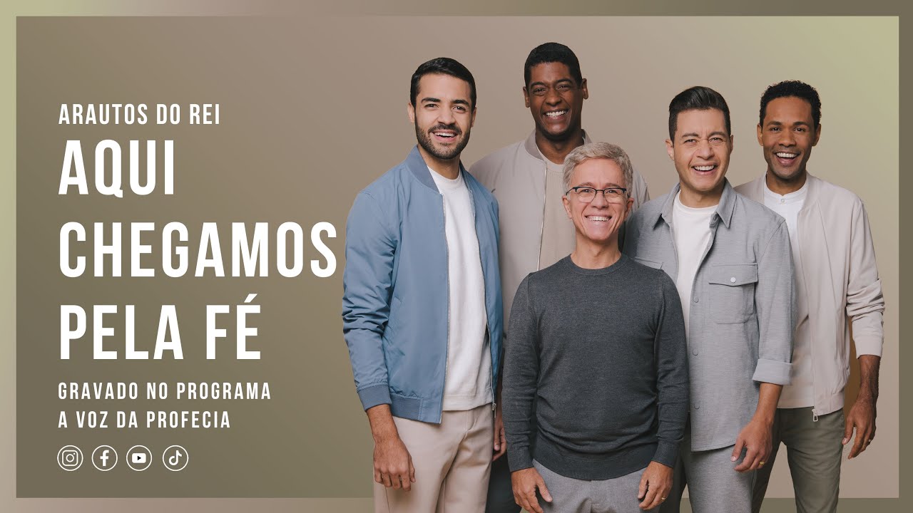 Arautos do Rei - Aqui Chegamos Pela Fé