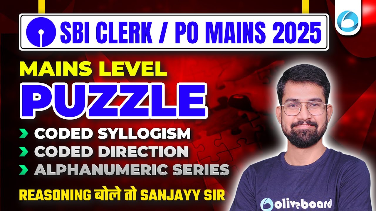 SBI Clerk & PO Mains Reasoning 2025 | Mains Level Puzzle Coded Syllogism, Coded Direction,