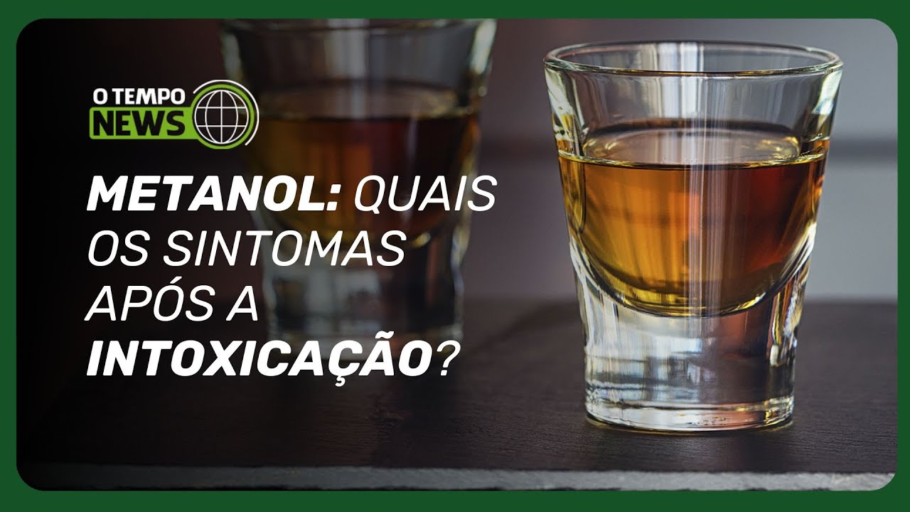 Especialista explica sintomas após a intoxicação por metanol | O TEMPO News