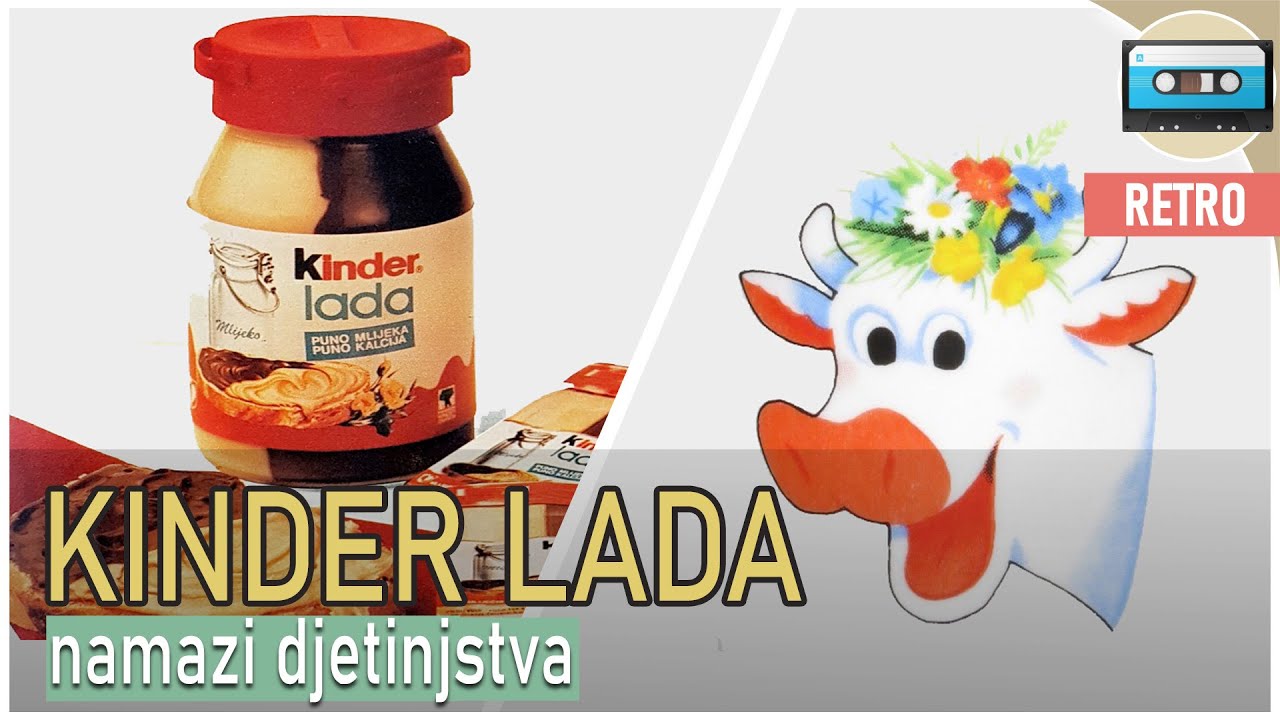 KINDER LADA / Retro serijal: 