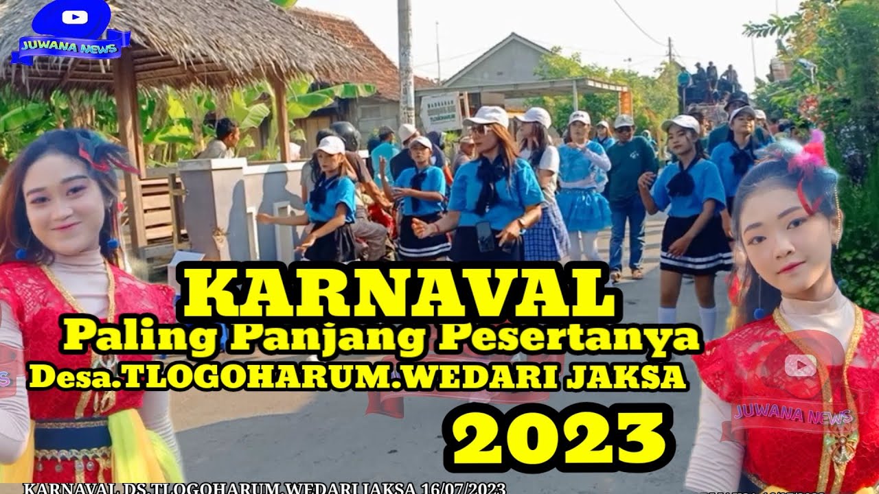 KARNAVAL DESA TLOGOHARUM,WEDARI JAKSA 2023