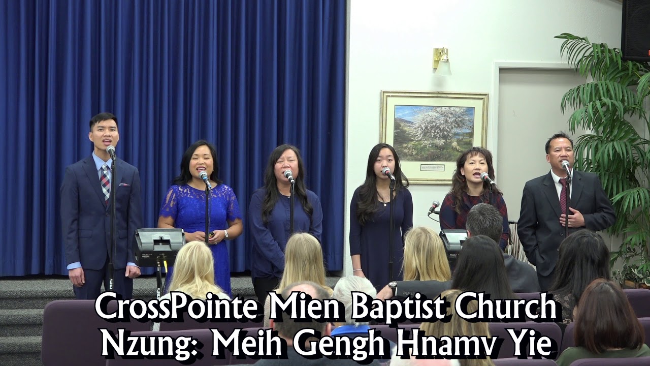 CrossPointe Mien Yesu Nzung: Meih Gengh Hnamv Yie