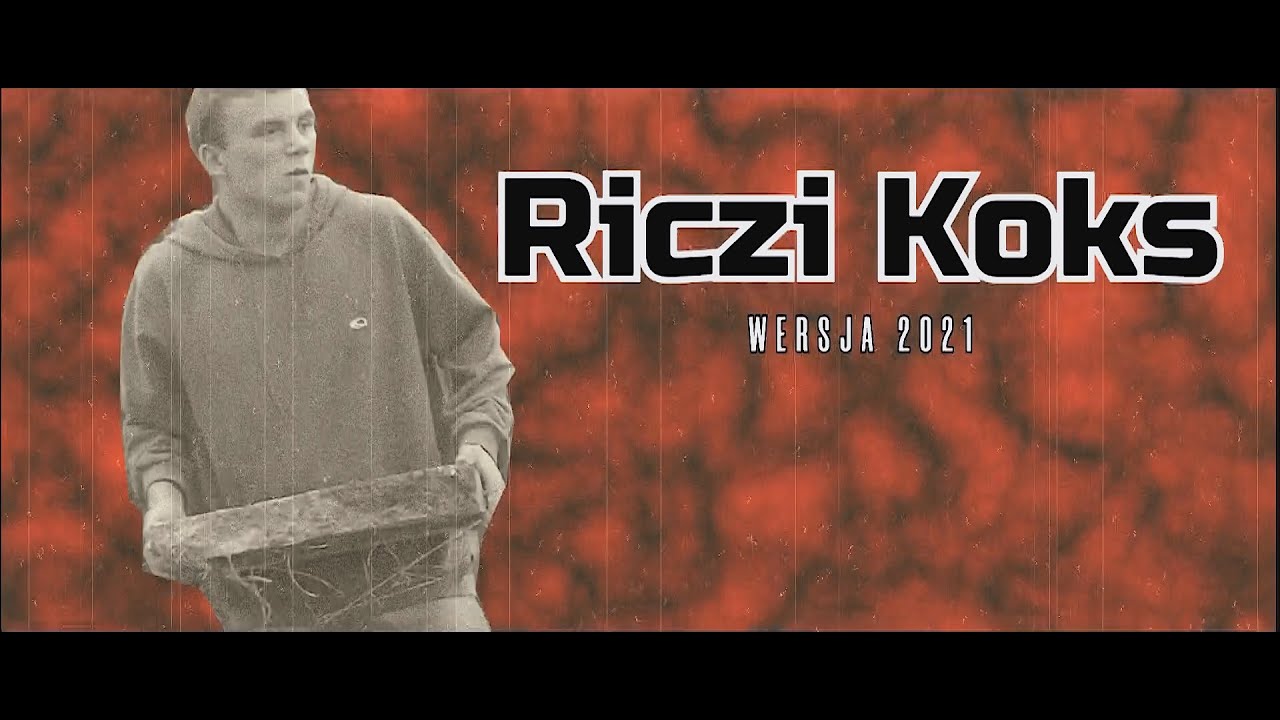 Riczi Koks Remaster 2021