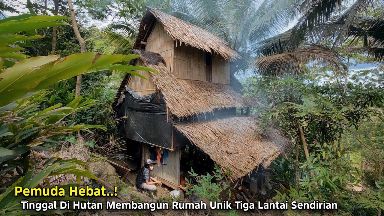 Kaget.. Jumpa Seorang Pemuda Tinggal Menyendiri di Rumah Unik Tiga Lantai di Dalam Hutan
