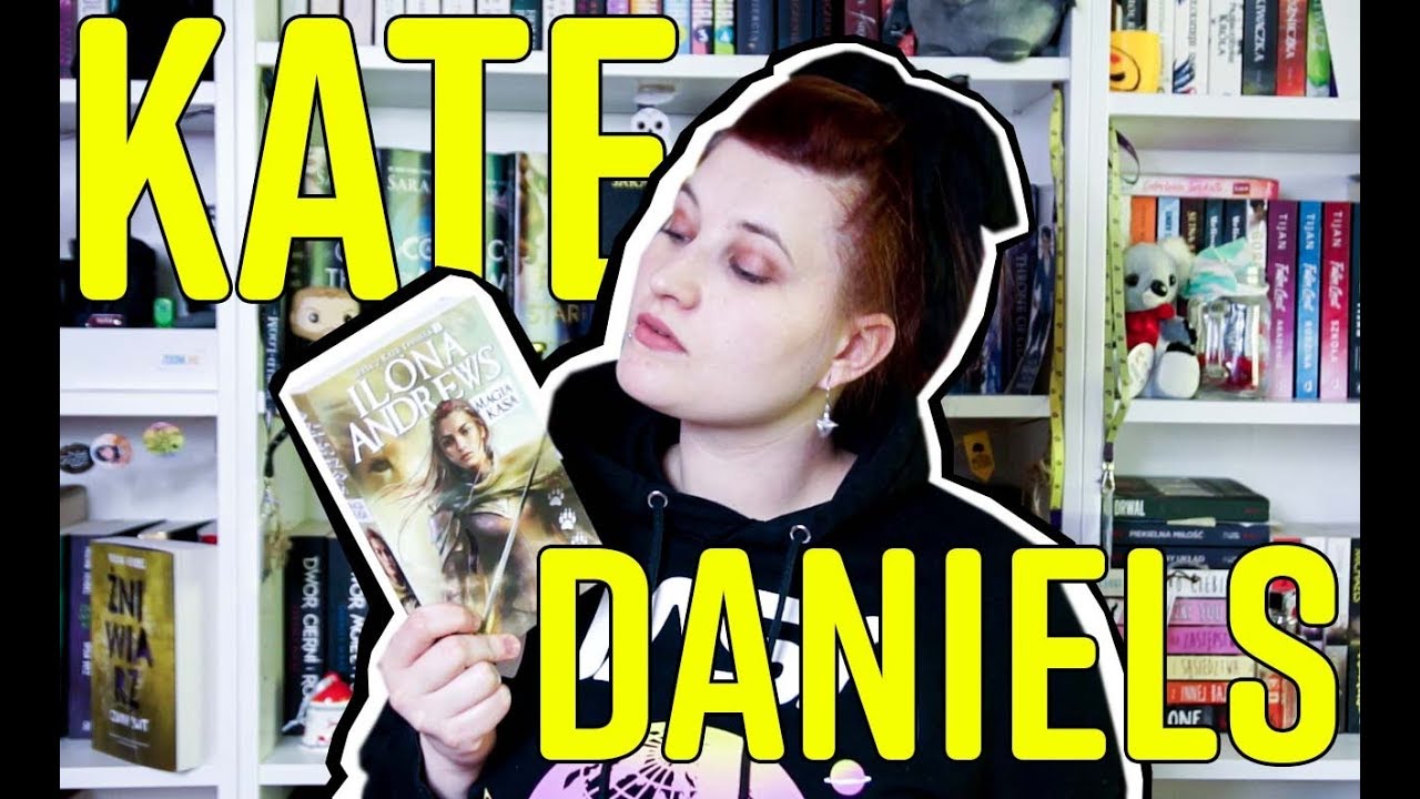 10 tom&oacute;w serii z KATE DANIELS | Urban Fantasy ✨