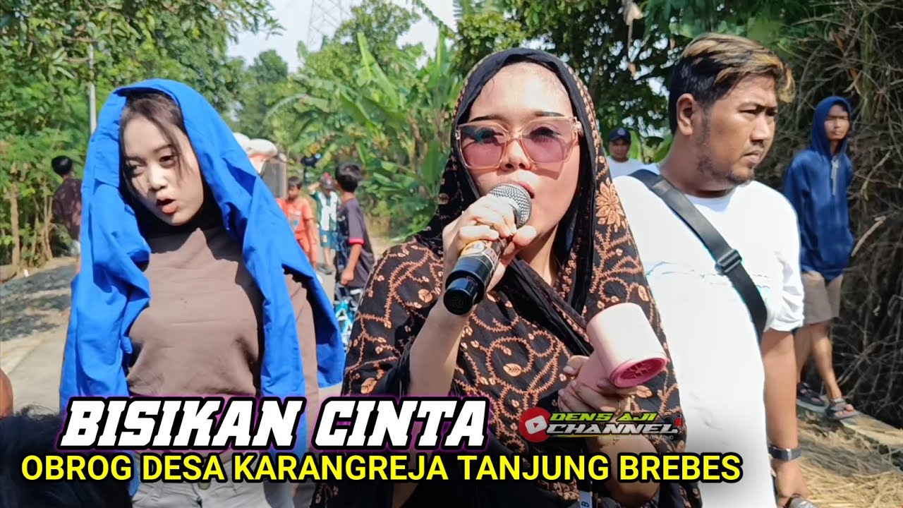 BISIKAN CINTA - SETIA AYU || NGABUBURIT - OBROG DESA KARANGREJA TANJUNG -  BREBES Team Sesat