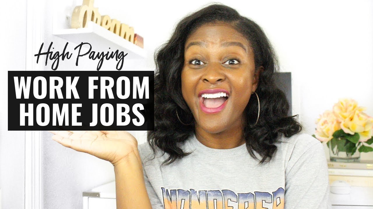 High Paying Work at Home Jobs (2019)