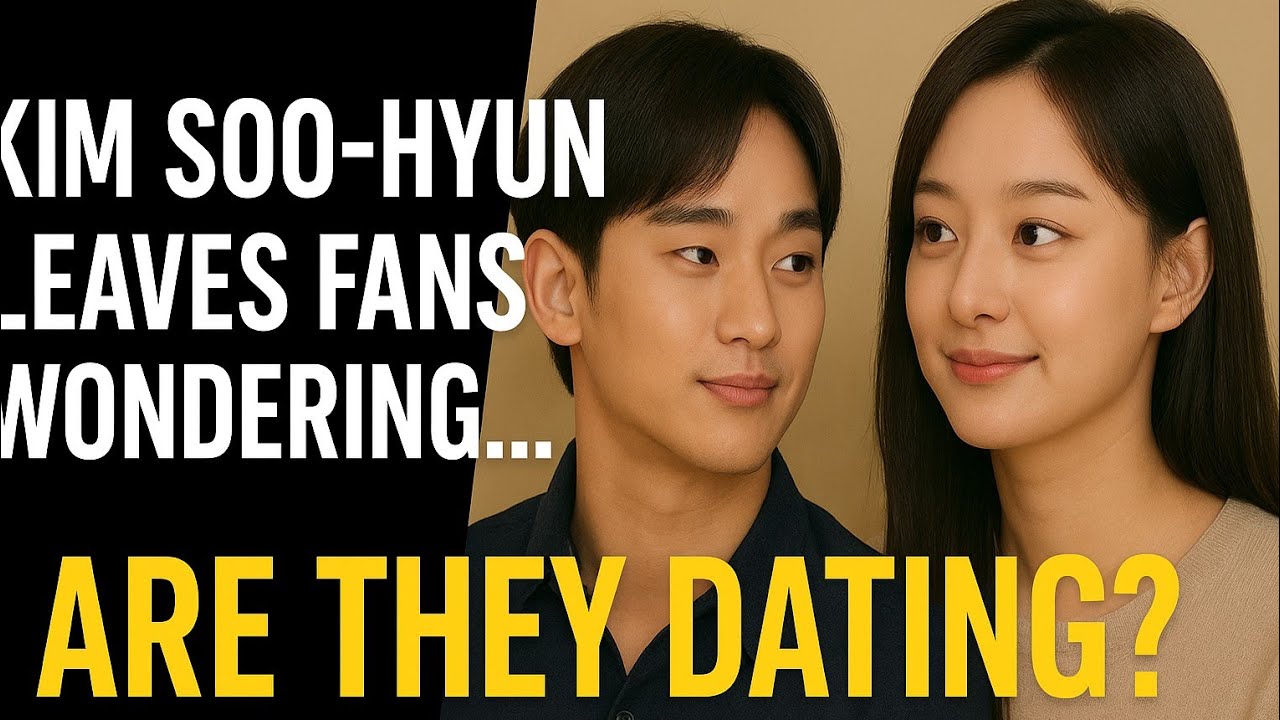 “Domestic Couple Vibes! Kim Ji-won & Kim Soo-hyun Leave Fans Wondering… Are They Dating?”