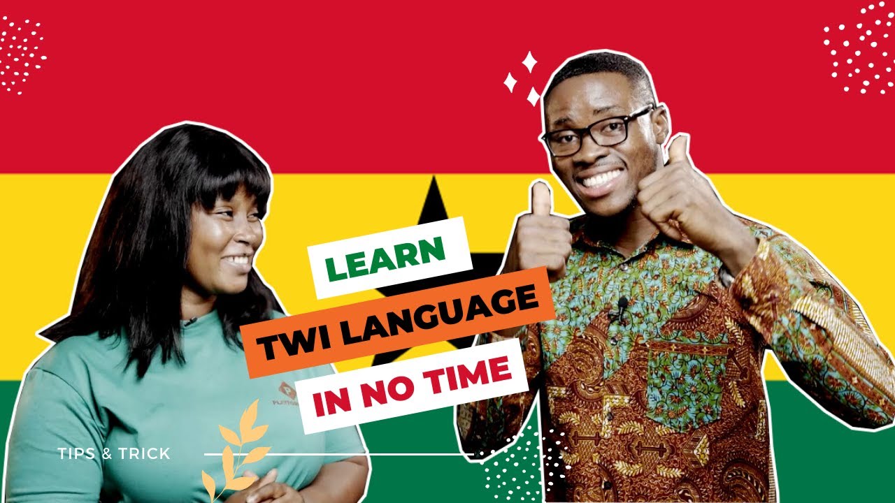 Learn how to speak Twi - Ghana