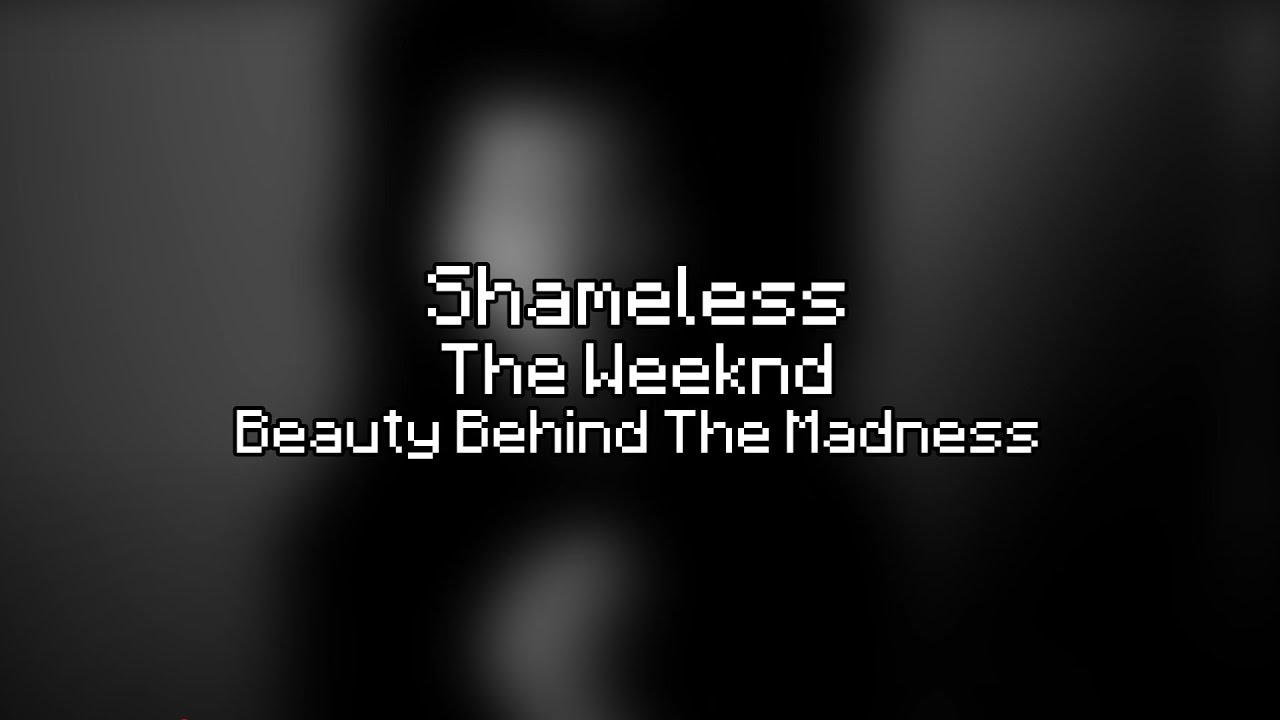 The Weeknd - Shameless (Lyric Video)
