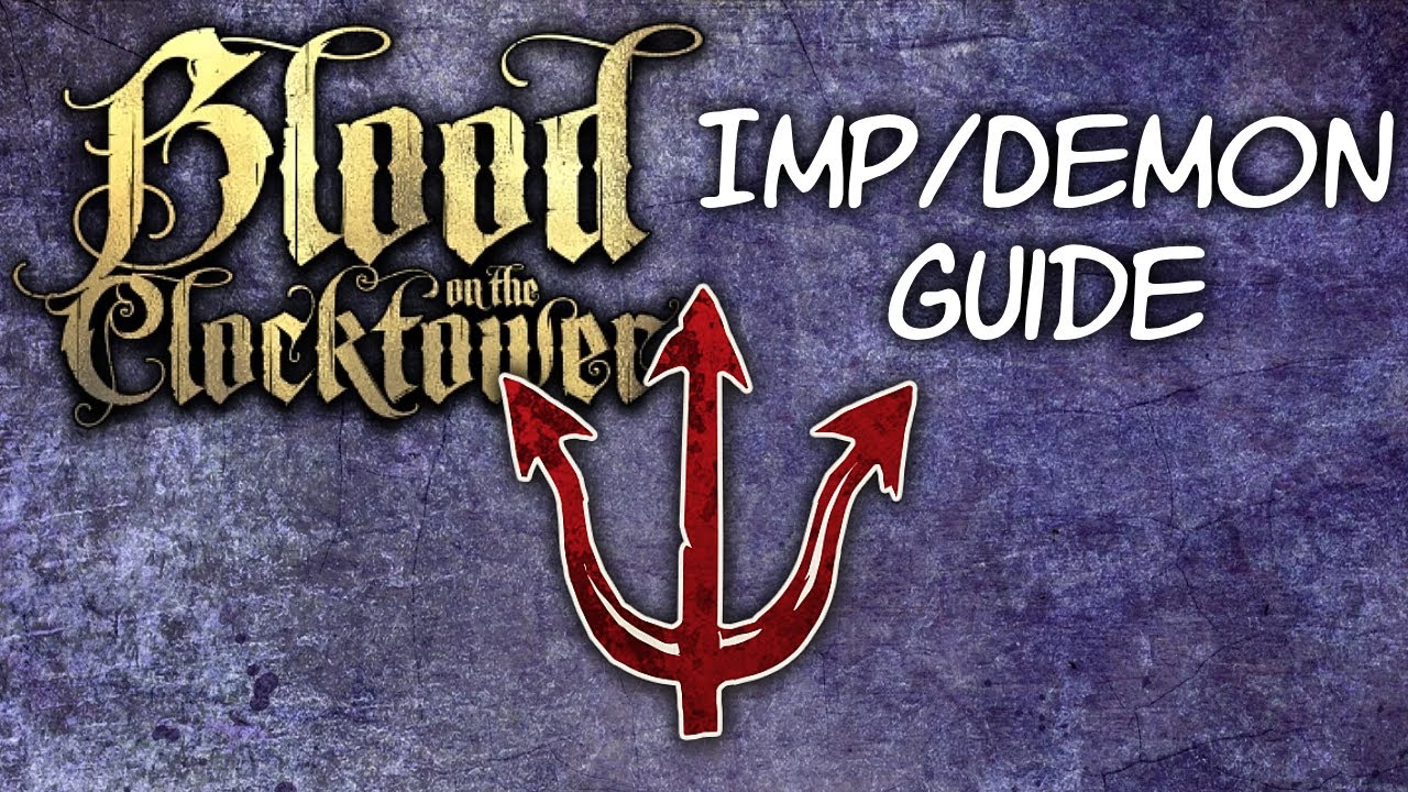 How to Play as the Imp Guide