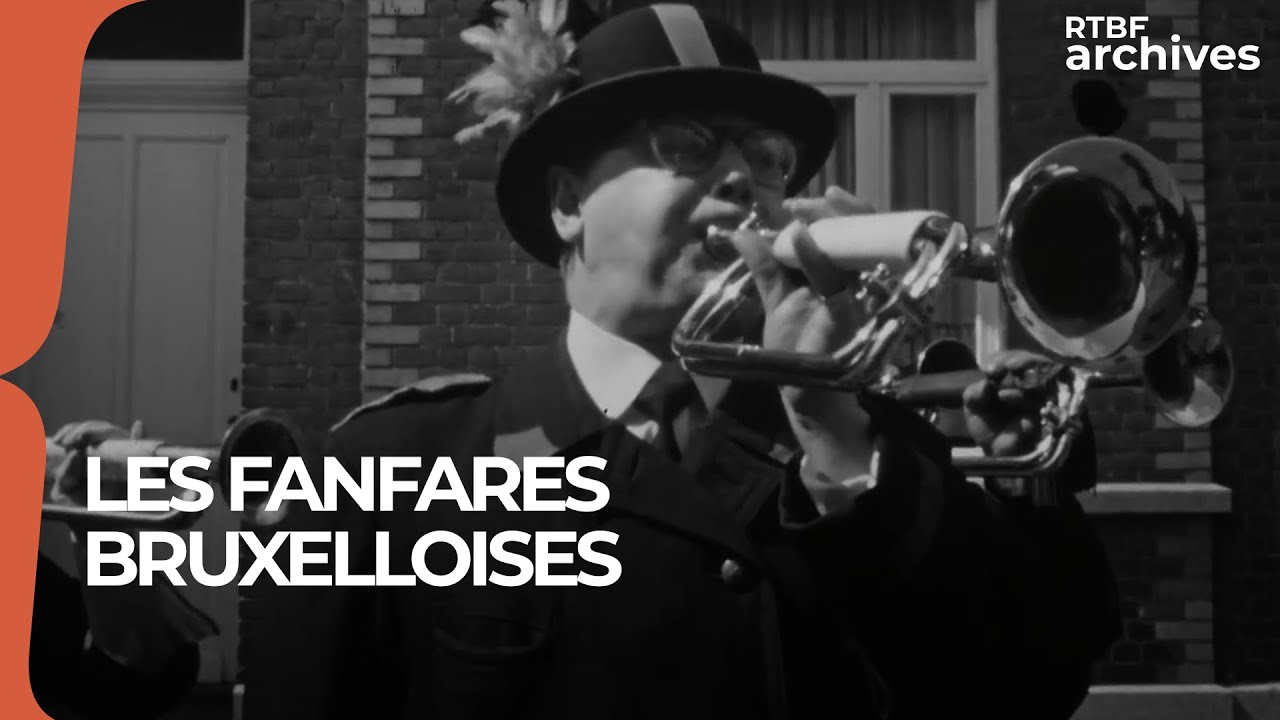 Curiosités et Anecdotes : les fanfares de Bruxelles - RTBF Archives