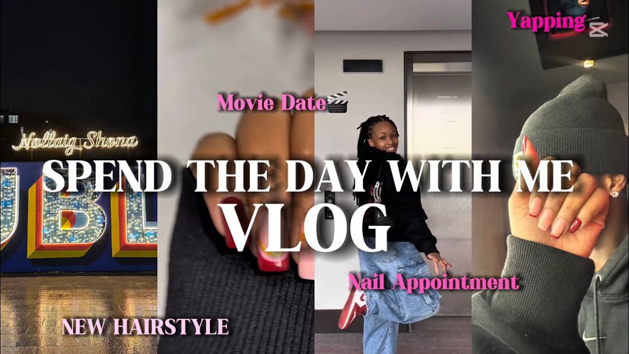 Spend The Day With Me:Nail Appointments & Movie Date🎬❤️