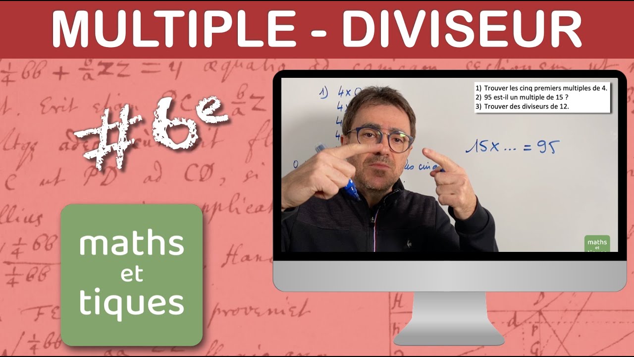Déterminer un multiple ou un diviseur - Sixième