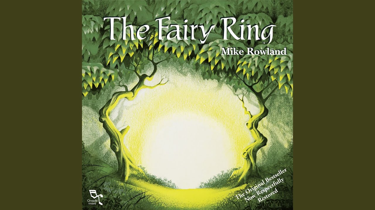 The Fairy Ring, Part 4 (Remastered)