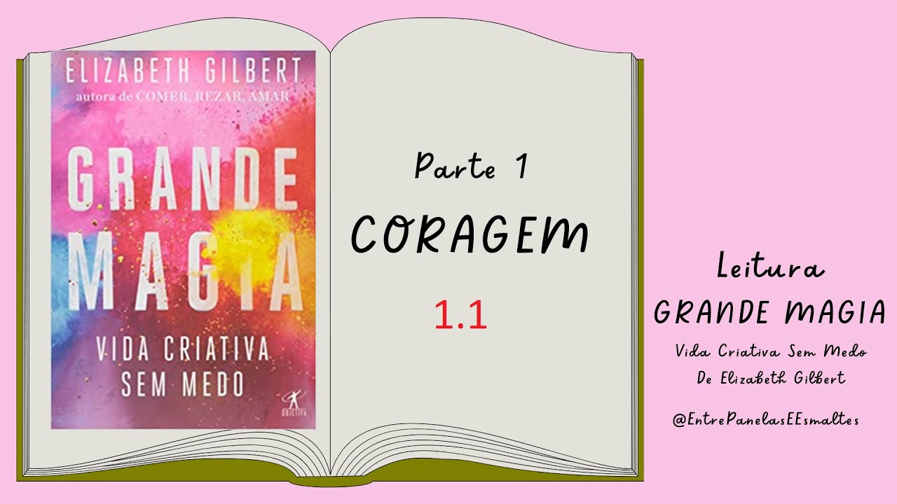 Livro Grande Magia - Parte 1 Coragem 1.1