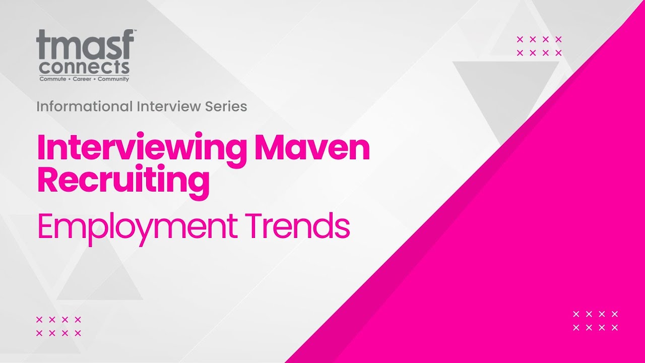 Interviewing Maven Recruiting - Employment Trends