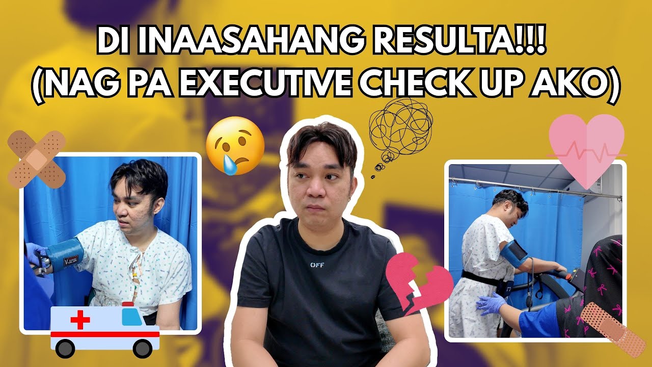 DI INAASAHANG RESULTA!!! (NAG PA EXECUTIVE CHECK UP AKO)