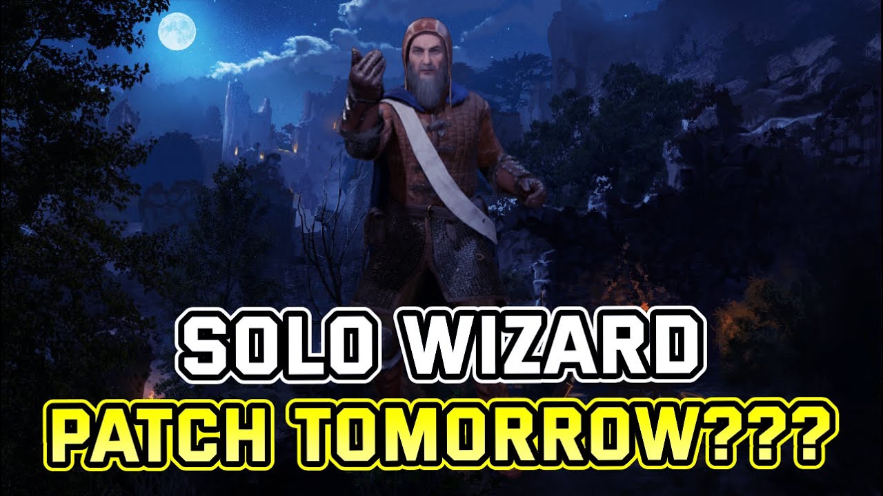 Solo Wizard - Patch Tomorrow? | Dark and Darker