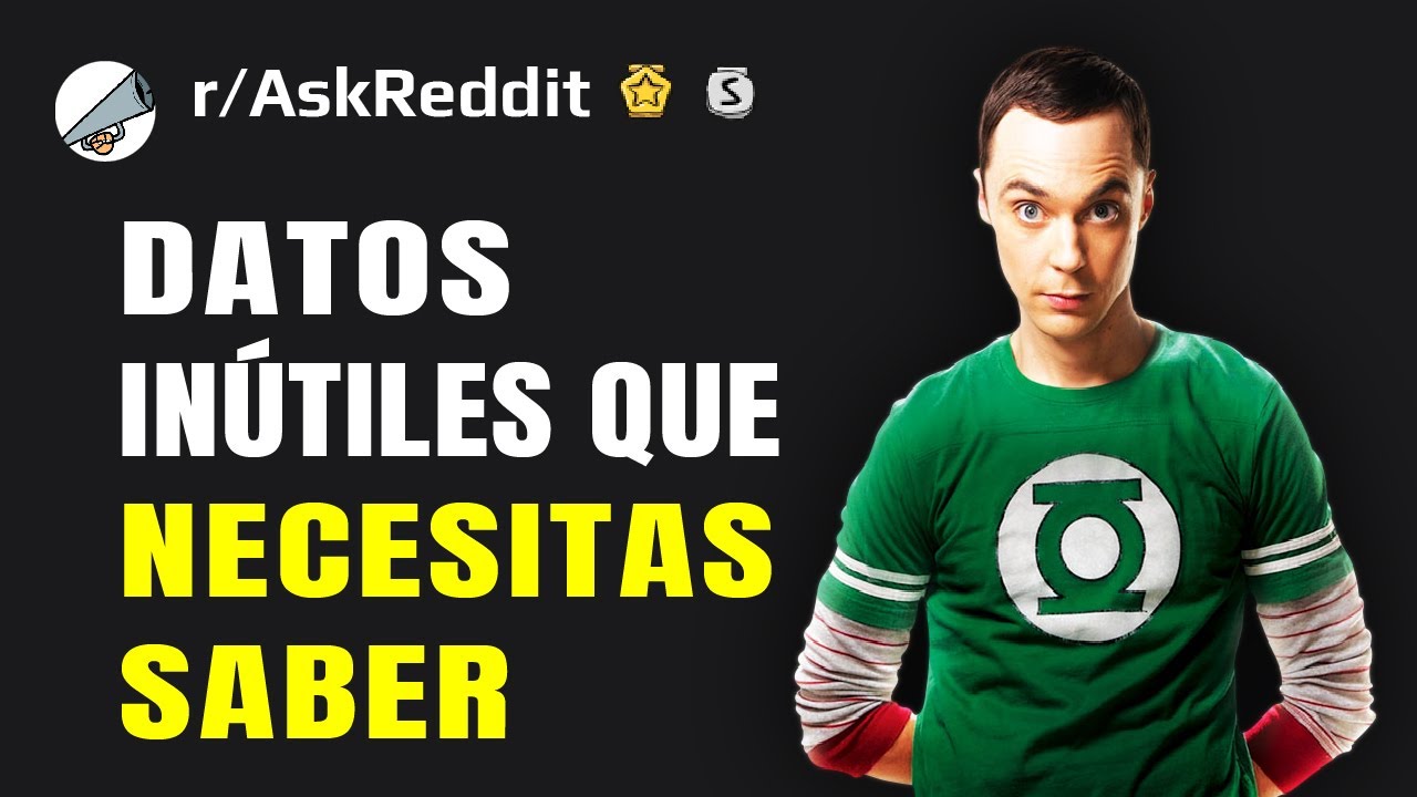 ¿Cuál es un dato inútil que conoces? (Reddit en español)