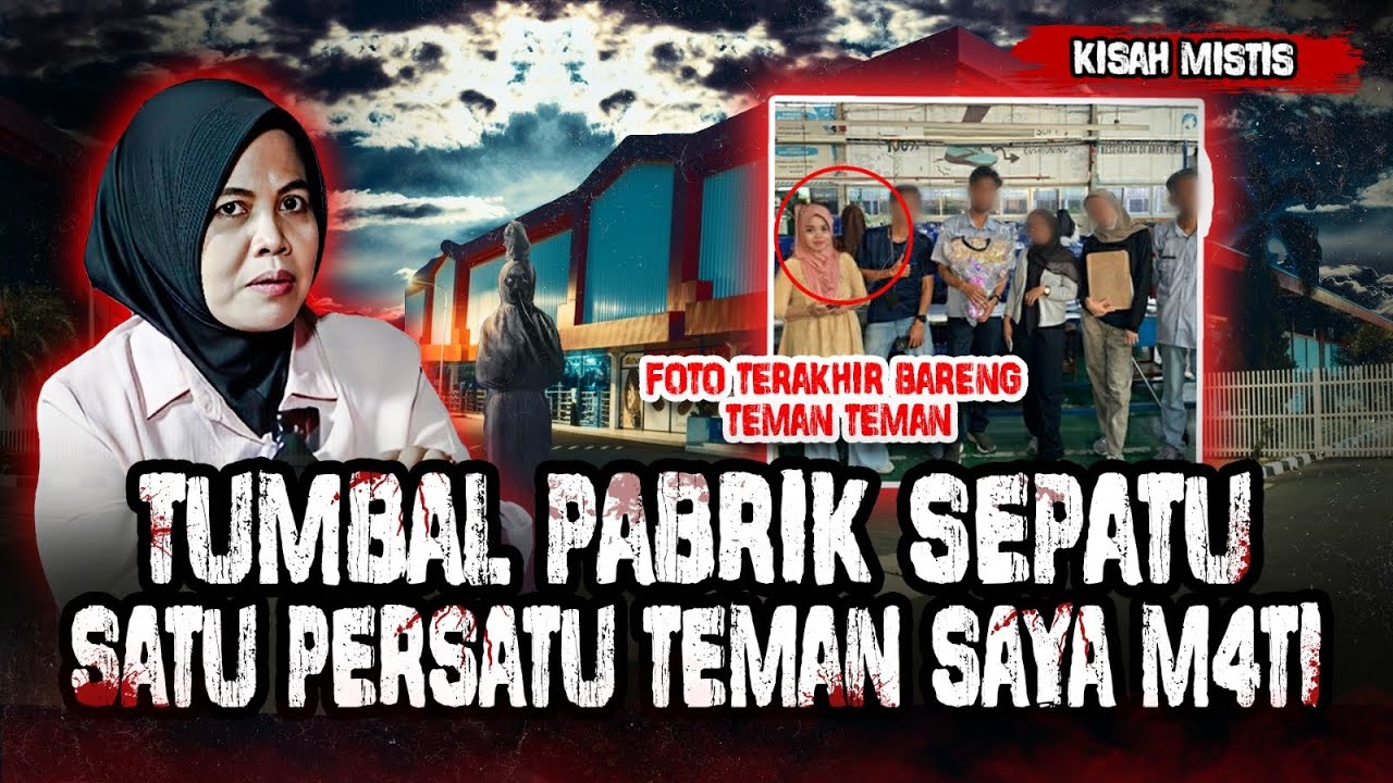 MERINDING!!!!! SHIFT MALEM PALING HOROR SAAT KERJA DI PABRIK SEPATU,