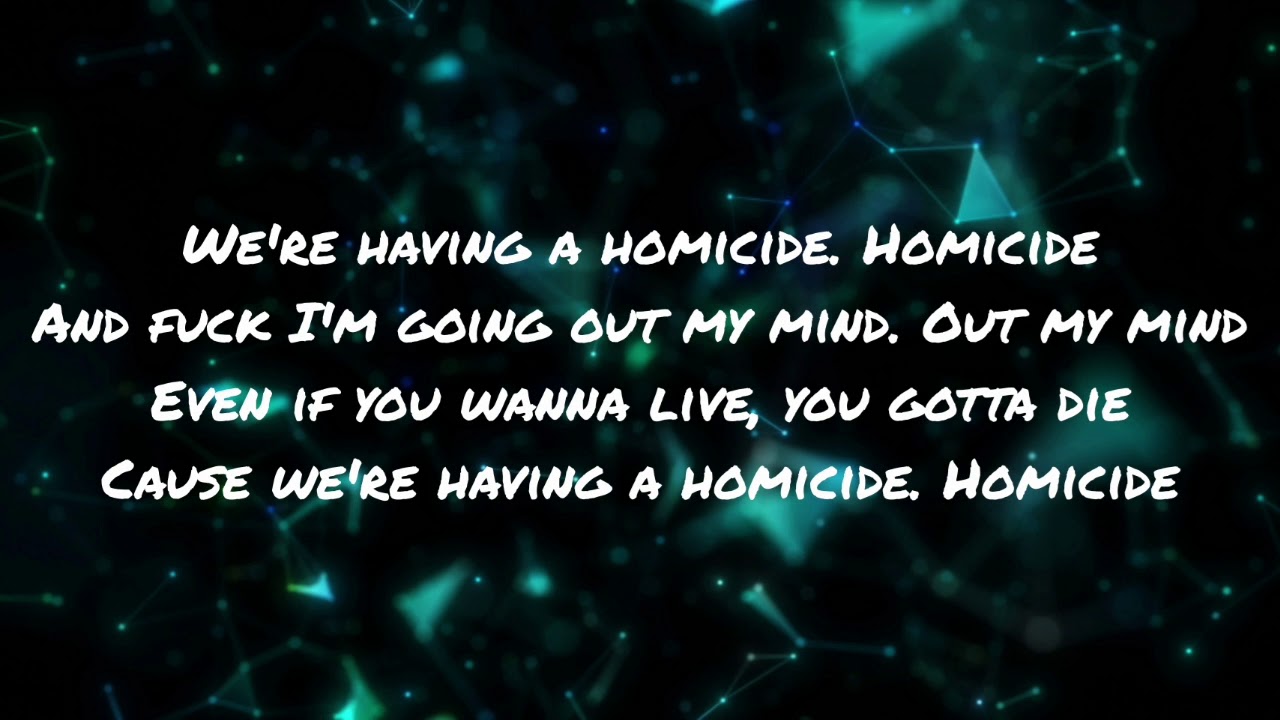 Gawne- Homicide (lyrics)