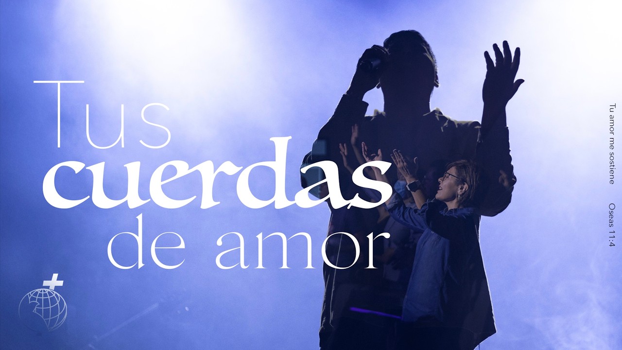 Tus cuerdas de amor | Iglesia Metropolitana | 🔴 En vivo